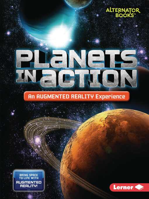 Title details for Planets in Action (An Augmented Reality Experience) by Rebecca E. Hirsch - Available